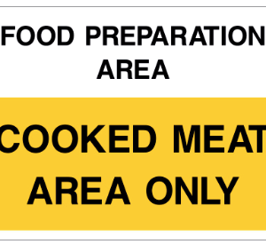 CAT14.png Food preparation area cooked meat area only safety sign (CAT14)