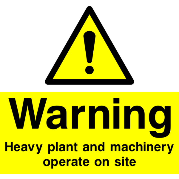 Warning - Heavy plant and machinery operate on this site safety sign (CONS00100)