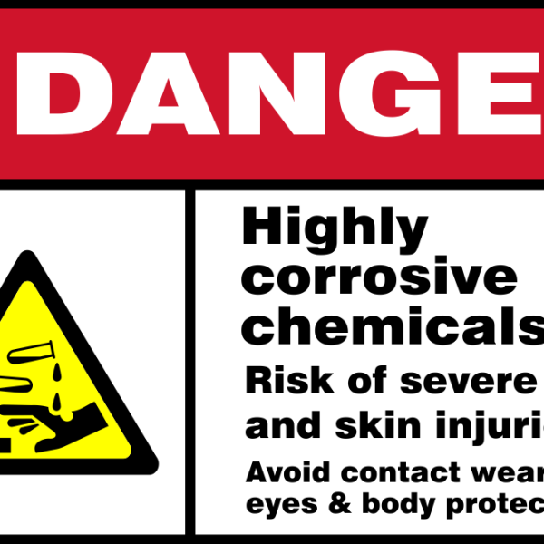 Danger : Highly corrosive chemicals safety sign (DAN055)