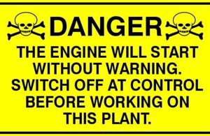 Danger - The Engine Will Start Without Warning Safety Sign (EGE007)