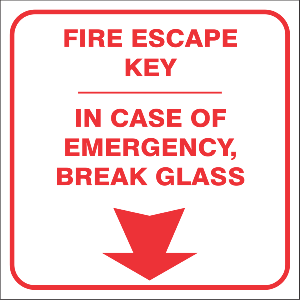 Fire Escape Key – In Case of Emergency Break Glass Safety Sign (FE11)