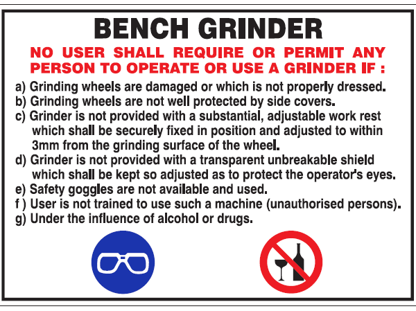 Bench Grinder safety sign (FM1)