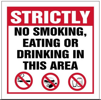Strictly no smoking, eating or drinking in this area safety sign (M085)