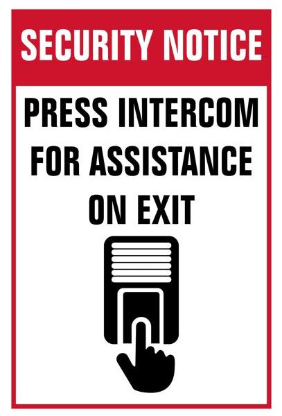 Security Notice : Press intercom for assistance on exit safety sign (NE25)